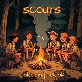 Scouts Colouring Book: From campfires to quests – A colouring journey for brave scouts!