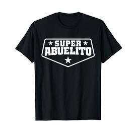 Super Abuelito Shirt for Spanish Grandpa T-Shirt