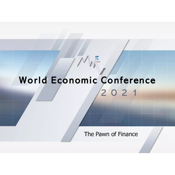 Pawn of Finance Presentation Slides 2021 WEC - Martin Armstrong