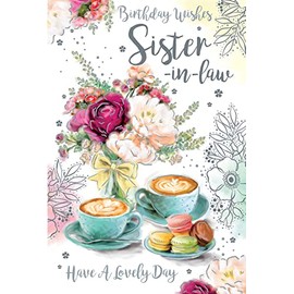 Sister In Law Coffee & Macroons 9" x 6" Happy Birthday Card