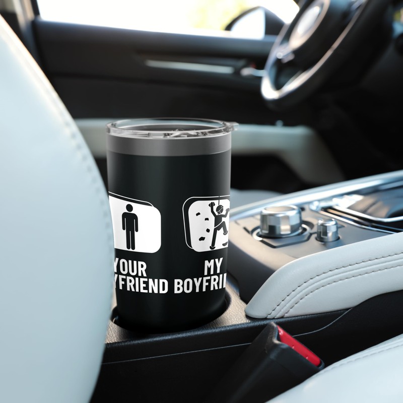 Wall Climbing Your Boyfriend My Boyfriend Funny Bouldering Stainless Steel