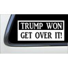 ThatLilCabin - Trump won, get over it 8" AS869 car