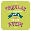 Brainbox Candy - Funny 'Tequilas Coaster' - Small Gift Ideas