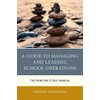 A Guide to Managing and Leading School Operations: The Principal's