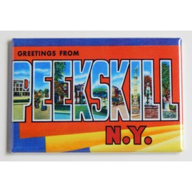 Greetings from Peekskill New York Fridge Magnet (2 x 3 inches)