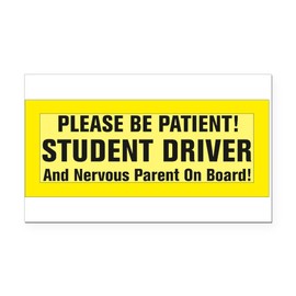 CafePress Student Driver and Nervous Parent Rectangle Car Ma Rectangle Car Bumper Magnet
