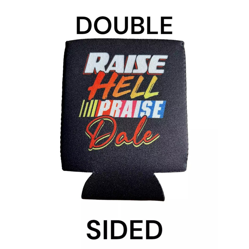 Raise Hell Praise Dale Coozie gag gift white elephant Funny