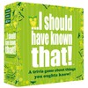 I should have known that! - A Trivia Game About