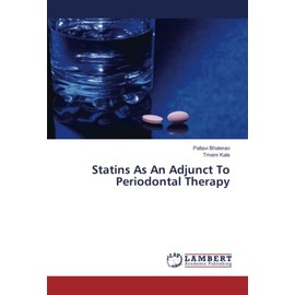 Statins As An Adjunct To Periodontal Therapy