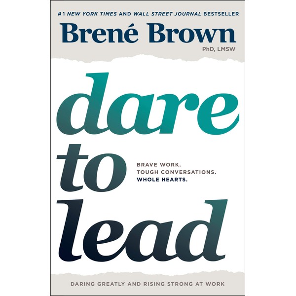 [Brené Brown]-Dare to Lead- Brave Work. Conversaciones duras. Corazones enteros (HB)