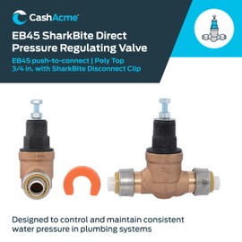 Cash Acme EB45 SharkBite Pressure Regulating Valve with Disconnect Clip, Direct, 3/4 Inch Push to Connect, Poly Top, 60 PSI, PVA16P-DSB-60