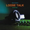 Loose Talk [Vinyl LP]