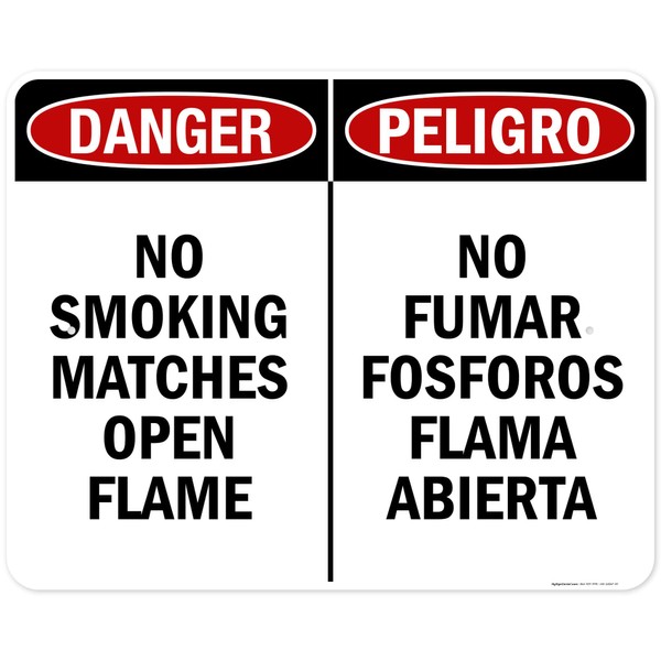 Danger No Smoking Matches Open Flame Bilingual OSHA Sign, 24x30