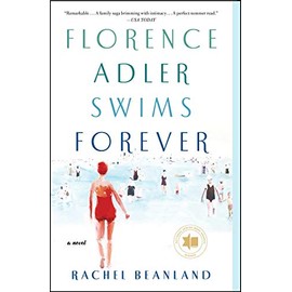 Florence Adler Swims Forever: A Novel