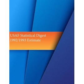 Usaf Statistical Digest 1992/1993 Estimate