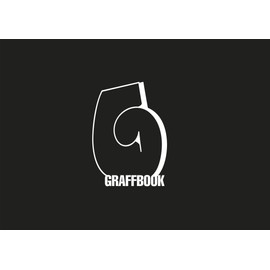Graffbook. The Graffiti Sketchbook