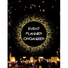Event Planner Organizer: Party and Event Planner Organizer,Worksheet For holiday house party,business event,Birthdays and Weddings,Baby ... do list, guest list,decoration,(8.5X11 in)