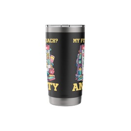 My Fitness Coach Anxiety Reminder Calendar Stainless Steel Insulated Tumbler