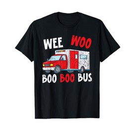 Wee Woo Boo Boo Bus Healthcare EMT Paramedic T-Shirt