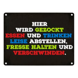 Metal Sign with German Text "Hier wird gezockt! Essen bringen, Fresse halten,...