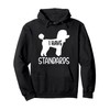 Poodle I have standards Pullover Hoodie
