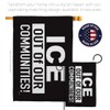 Abolish ICE ICE Out of Our Communities Flag Kit Stand