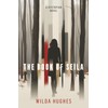The Book of Seila: A Dystopian Novel