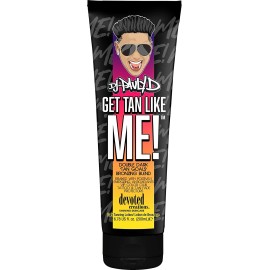 Devoted Creations DJ Pauly D Get Tan Like Me! .FREE SHIPPING!!!! BEST SELLER!!!!