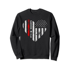 Proud Wife Of A Firefighter Wife US Flag Fire Wife Sweatshirt