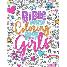 Bible Verse Coloring Book for Girls: 35 Color Pages of Lettering Art of Inspirational & Motivational Scripture with Mindful Patterns for Ages 9-13