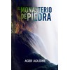 EL MONASTERIO DE PIEDRA