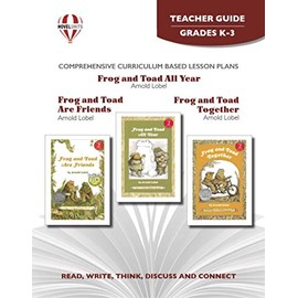 Frog and Toad All Year, Are Friends, Together - Teacher Guide by Novel Units