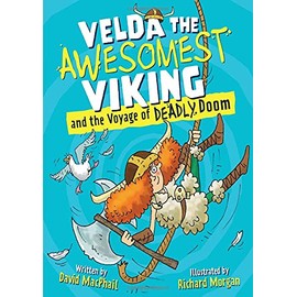 Velda the Awesomest Viking and the Voyage of Deadly Doom