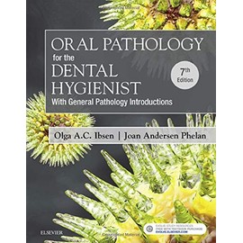 Oral Pathology for the Dental Hygienist, 7e