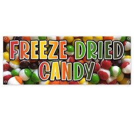 Freeze Dried Candy Banner 13 oz | Non-Fabric | Heavy-Duty Vinyl Single-Sided With Metal Grommets
