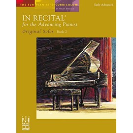 In Recital for the Advancing Pianist - Book 2