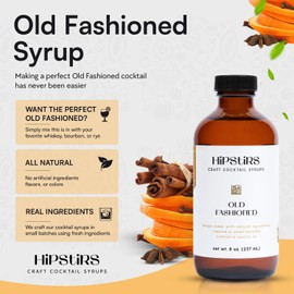 HipStirs Old Fashioned Mix - Our Old Fashioned Syrup uses Real Blood Orange Bitters for Cocktails to Make a Perfect Old Fashioned Cocktail Mix - Old Fashioned Cocktail Syrup (Old Fashioned, 8 Fl Oz)