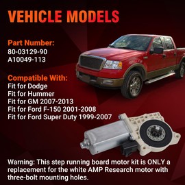 80-03129-90 Electric Side Step Motor, Compatible with Ford F150, Super Duty, GM, Hummer Dodge Electric Steps, Replacement for AMP Research Step Running Board Motor, A10049-113