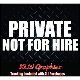 Private Not for Hire Vinyl Decal Sticker Car Diesel Truck Trailer Semi 1500 DOT