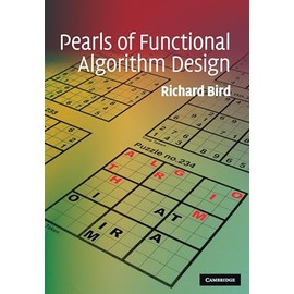 Pearls of Functional Algorithm Design