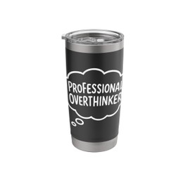 Professional Overthinker Thought Bubble Stainless Steel Insulated Tumbler