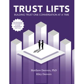 Trust Lifts: Building trust one conversation at a time