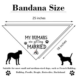 2 Packs My Humans are Getting Married She Said Yes Wedding Dog Bandana Bridal Shower Gift Puppy Bandanas Wedding Engagement Photo Prop Accessories for Dog Lovers Owner Gift