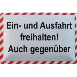 Tin Sign 20 x 30 cm Curved "Ein und Ausfahrt freihalten" [German Language]