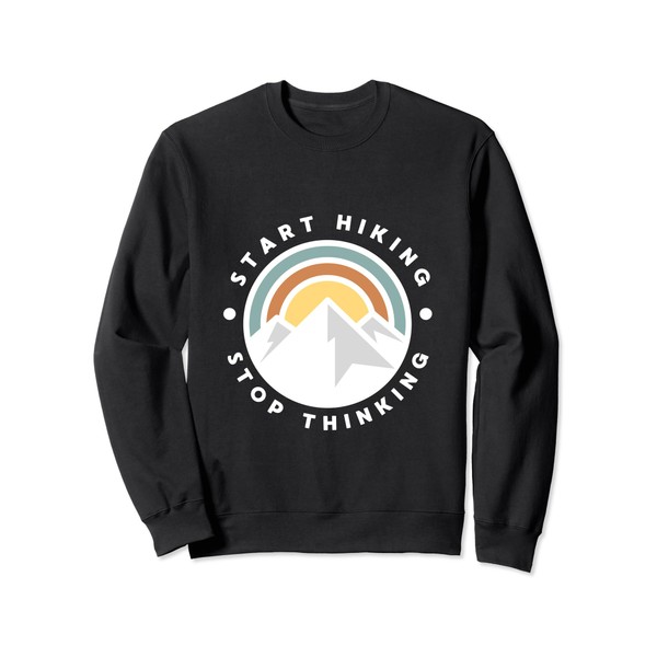 Start hiking, stop thinking. Bushcraft Gear, Bushcraft Tools Sweatshirt