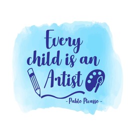 Children Every Child is an Artist Empowering Quote Wall Decal Decoration Cute Kids Art Painting Pencil Brush Childrens Room Lasts Years and Easily Removable - Size: 40 in(W) x 32 in(H)