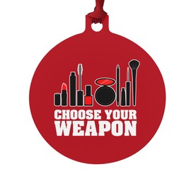 GRAPHICS & MORE Choose Your Weapon Makeup Lipstick Eyeliner Brush Aluminum Holiday Christmas Tree Ornament - 3.0" (7.6 cm) x 3.37" (8.6 cm)