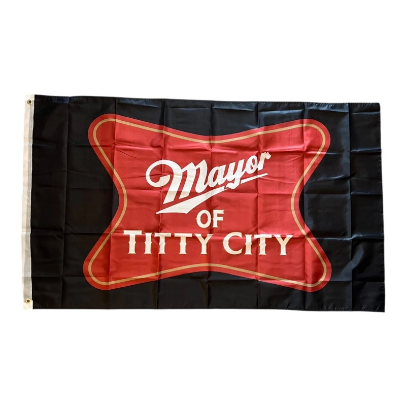 unknown Mayor of Titty City Flag 3x5 ft funny wall