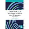 Generative AI in Writing Education: Policy and Pedagogical Implications