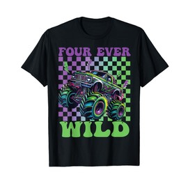 Funny Four Ever Wild 4th Birthday Kids Monster Truck T-Shirt